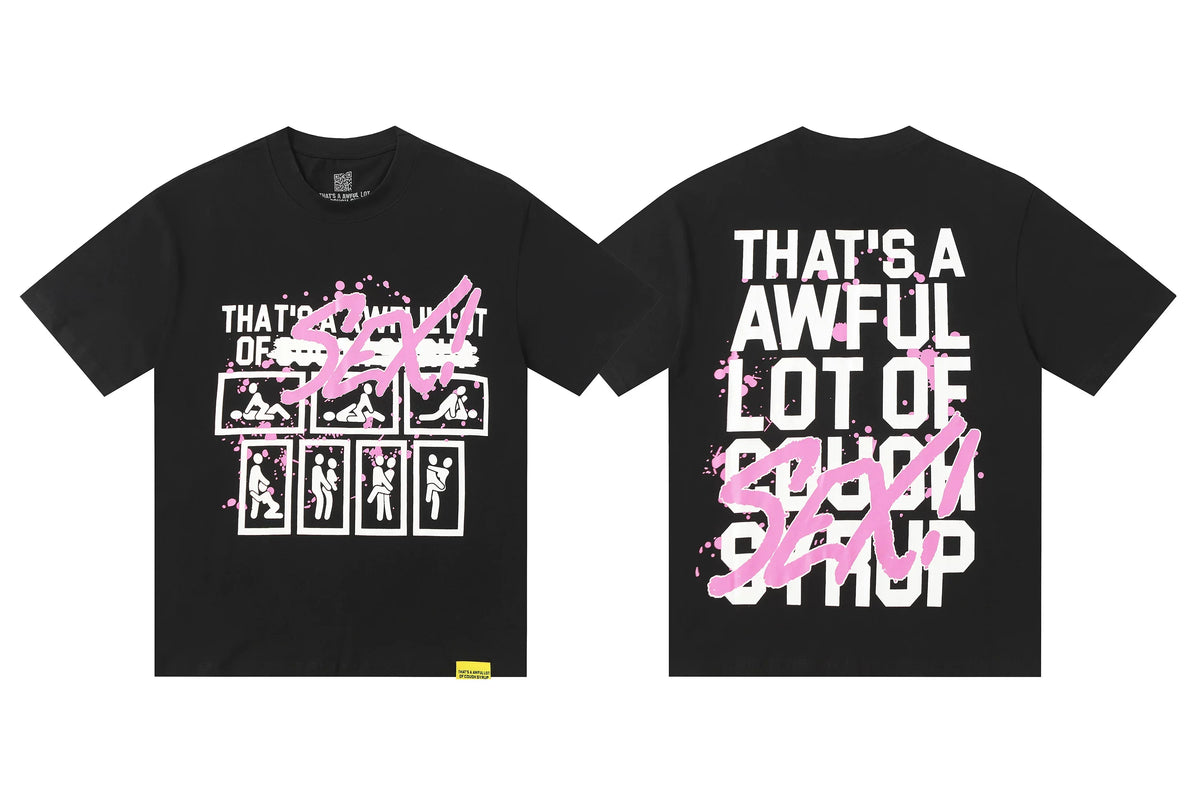 That's A Awful Lot Of Cough Syrup Positions Graphic T-Shirt - Black