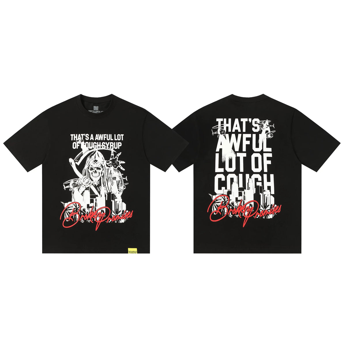 That's A Awful Lot Of Cough Syrup Death Before Dishonor T-Shirt - Black