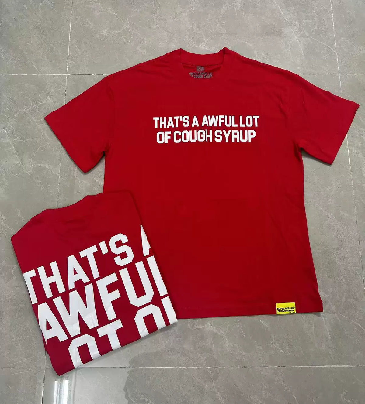 That's A Awful Lot Of Cough Syrup Classic Logo T-Shirt - Red / White