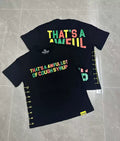 That's A Awful Lot Of Cough Syrup Multi-Color Stacked Text T-Shirt - Black