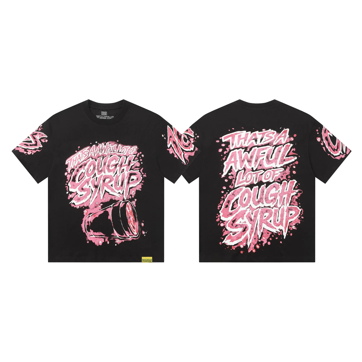 That's A Awful Lot Of Cough Syrup Dripping Graffiti T-Shirt - Black