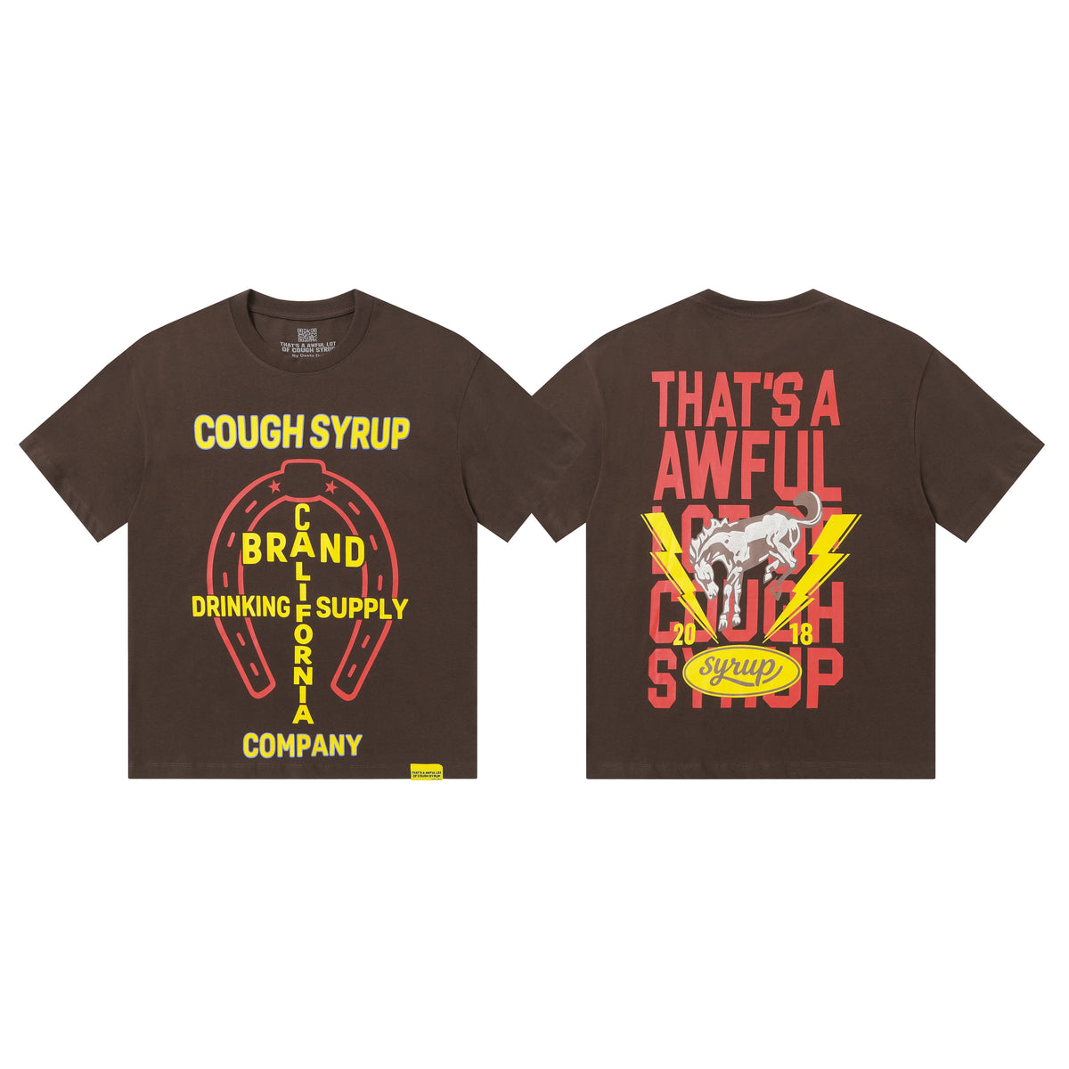 That's A Awful Lot Of Cough Syrup California Supply T-Shirt - Brown